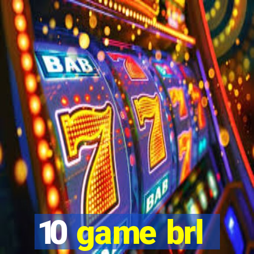 10 game brl